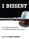 I Dissent By Mark Tushnet